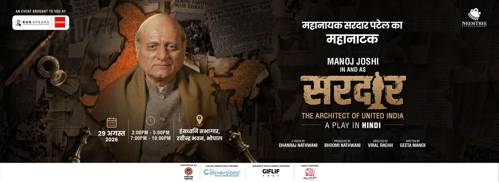 SARDAR — The Iron Man of India, starring Padma Shri Manoj Joshi. Saturday 29 August 2026, Hansdhwani Auditorium, Ravindra Bhawan, Bhopal.